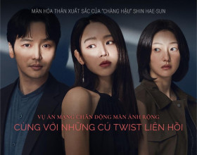 Phim của “chàng hậu” Shin Hae-sun tung trailer chính thức, hứa hẹn “twist” liên hồi!