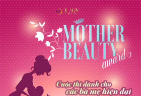 Thể lệ tham dự cuộc thi online “Mother Beauty Awards”