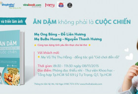 Giao lưu tác giả: “Ăn dặm không phải là cuộc chiến”