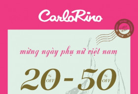 Mừng ngày Phụ Nữ Việt Nam, Carlo Rino khuyến mãi lên đến 50%