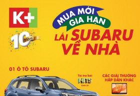 Xem thể thao hàng đầu trên K+, lái xe Subaru về nhà
