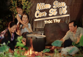Khán giả bật khóc với MV ‘Năm sau con sẽ về’ của Trúc Thy