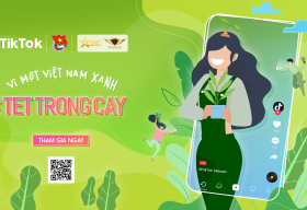 Cuộc thi ‘Vì một Việt Nam xanh – #TetTrongCay’: Lan tỏa thông điệp bảo vệ môi trường thời 4.0