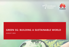 Analysys Mason và Huawei công bố Sách trắng 5G xanh
