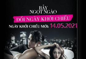 Bẫy Ngọt Ngào dời ngày khởi chiếu, Minh Hằng mong khán giả ‘dễ thở’