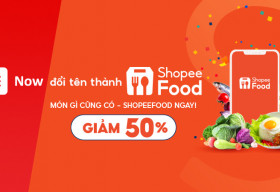 Now chính thức đổi tên thành ShopeeFood