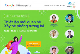 Hội thảo trực tuyến: ‘Thiết lập mối quan hệ: Xây bệ phóng tương lai’