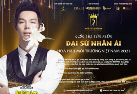 Hoa hậu Môi trường Việt Nam tìm kiếm Đại sứ Nhân ái