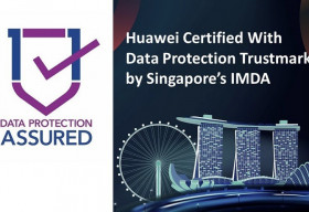 Huawei được trao chứng nhận tín nhiệm quốc tế về bảo vệ dữ liệu cá nhân