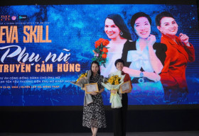 Eva skill: Lan tỏa cảm hứng tích cực cho phụ nữ mọi miền đất nước