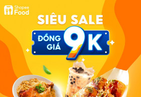 ShopeeFood đãi món ngon đồng giá từ 9.000 đồng, Trung thu tại gia cần chi lê la hàng quán