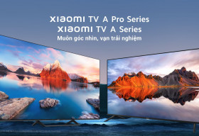 Xiaomi ra mắt TV A và TV A Pro mới, màn hình 4K cùng nhiều tính năng thông minh vượt trội