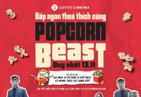 Bắp ngon thỏa thích cùng Popcorn Beast