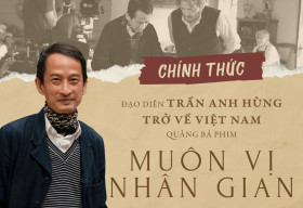 Đạo diễn Trần Anh Hùng trở về Việt Nam quảng bá phim điện ảnh Muôn Vị Nhân Gian