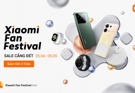 Xiaomi Fan Festival 2024 khởi động với tổng giá trị quà tặng gần 100 triệu đồng