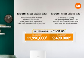 Xiaomi ra mắt bộ sưu tập robot hút bụi mới với nhiều tính năng ưu việt, giá chỉ từ 2,19 triệu đồng