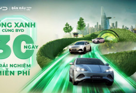 BYD Việt Nam triển khai chương trình ‘Sống xanh cùng BYD – Trải nghiệm xe miễn phí 30 ngày’