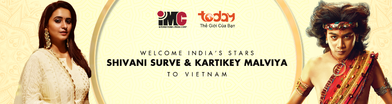 Banroll Shivani Surve và Kartikey Malviya đến Việt Nam tham dự giải thưởng Ngôi Sao Xanh
