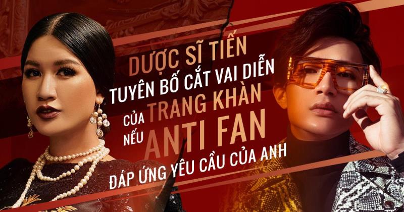 duoc si tien 2 Dược sĩ Tiến nói gì khi anti fan của Trang Khàn yêu cầu cắt vai khỏi dự án Hạnh Phúc Máu