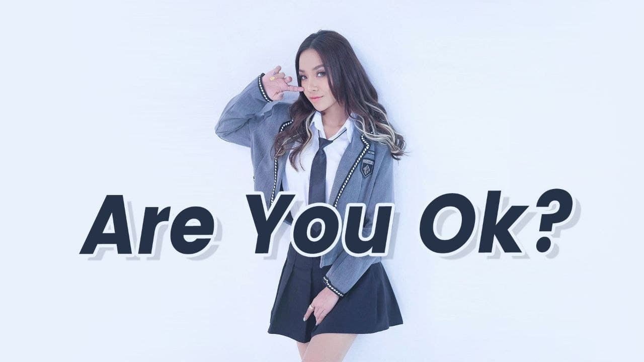 MV Are You Ok 2 ARE YOU OK? Hot trend mới Tiktoker Việt Nam