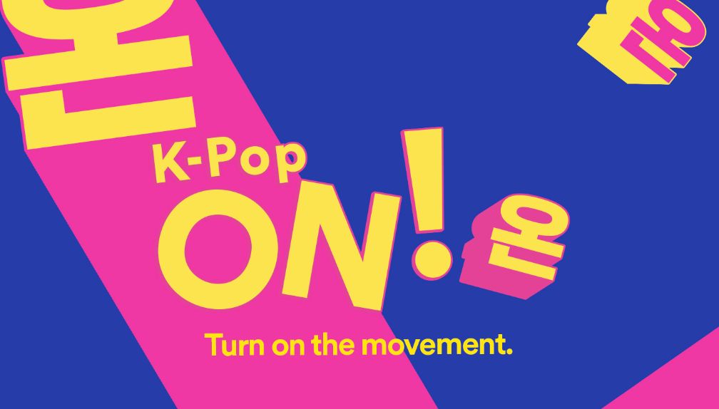 k popON FTR 2 Spotify đón sóng K Pop bằng việc tái tung Danh sách phát Toàn cầu