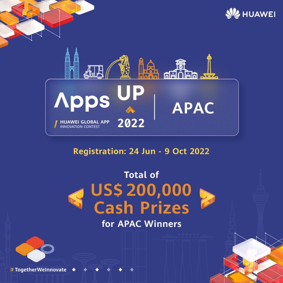 huawei 1 Huawei Mobile Services phát động cuộc thi Apps Up 2022 với giải thưởng 200.000 USD
