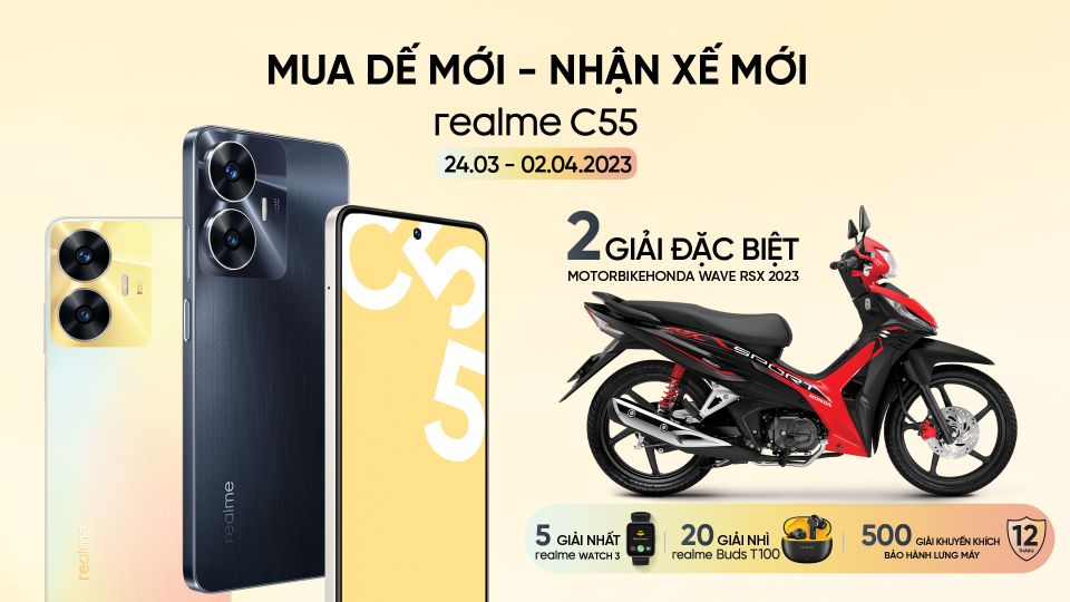 realme 2 realme C55 chính thức mở bán tại Việt Nam, cơ hội trúng thưởng Honda Wave RSX