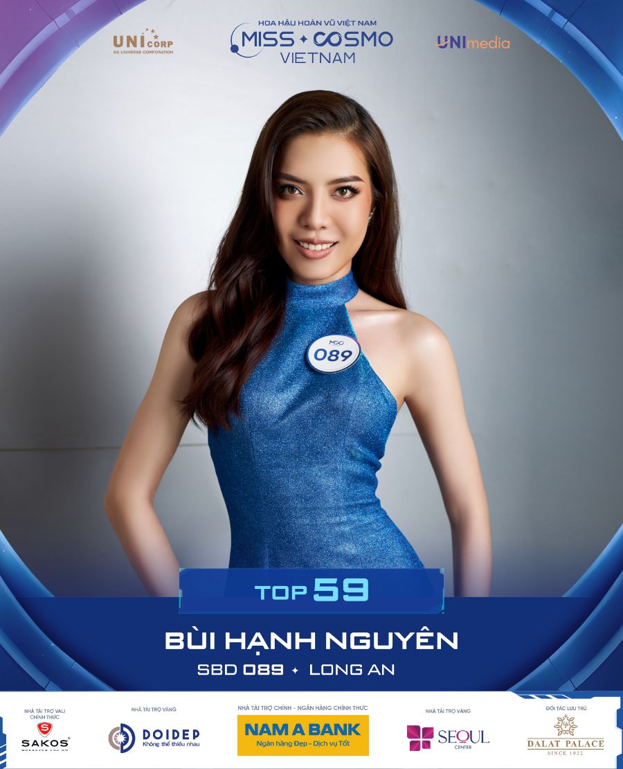 SBD 089 BÙI HẠNH NGUYÊN Miss Cosmo Vietnam 2023 tiếp tục công bố thêm 10 thí sinh bước vào Top 59