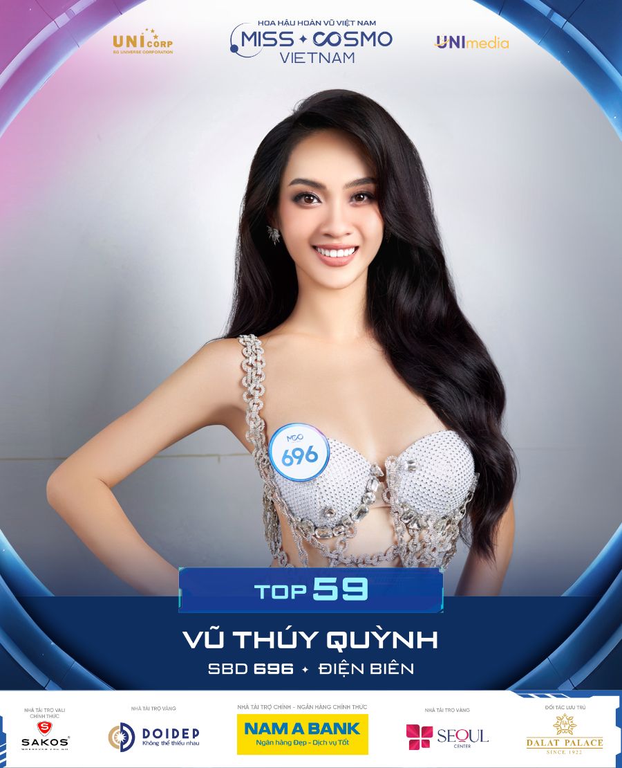 SBD 696 VU THUY QUYNH Lộ diện 10 thí sinh đầu tiên của Top 59 Miss Cosmo Vietnam 2023