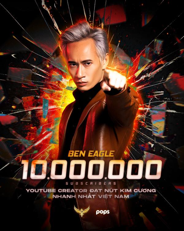 Ben Eagle 1 Ben Eagle: YouTube Creator đạt nút kim cương nhanh nhất tại Việt Nam