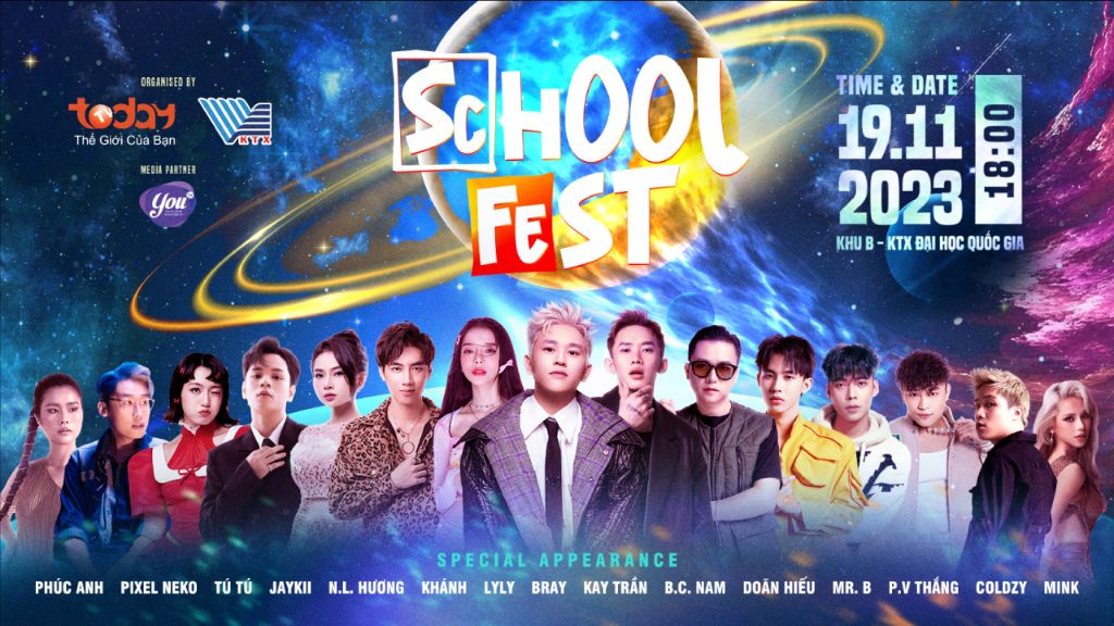 School Fest School Fest mang dàn line up cực chất đến chiêu đãi sinh viên