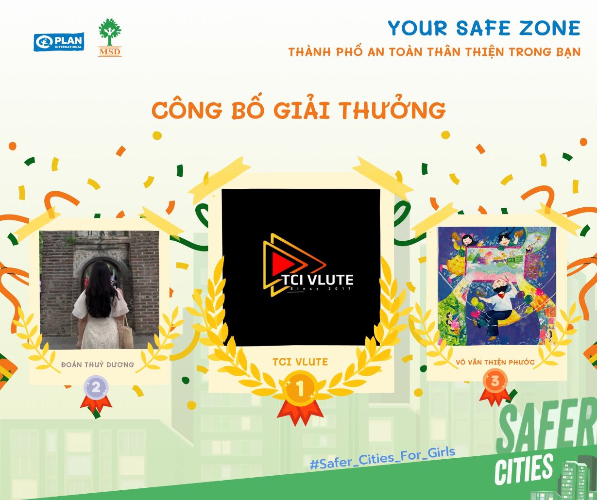 Your Safe Zone 2 Công bố kết quả cuộc thi Your Safe Zone – Thành phố An toàn và Thân thiện trong bạn