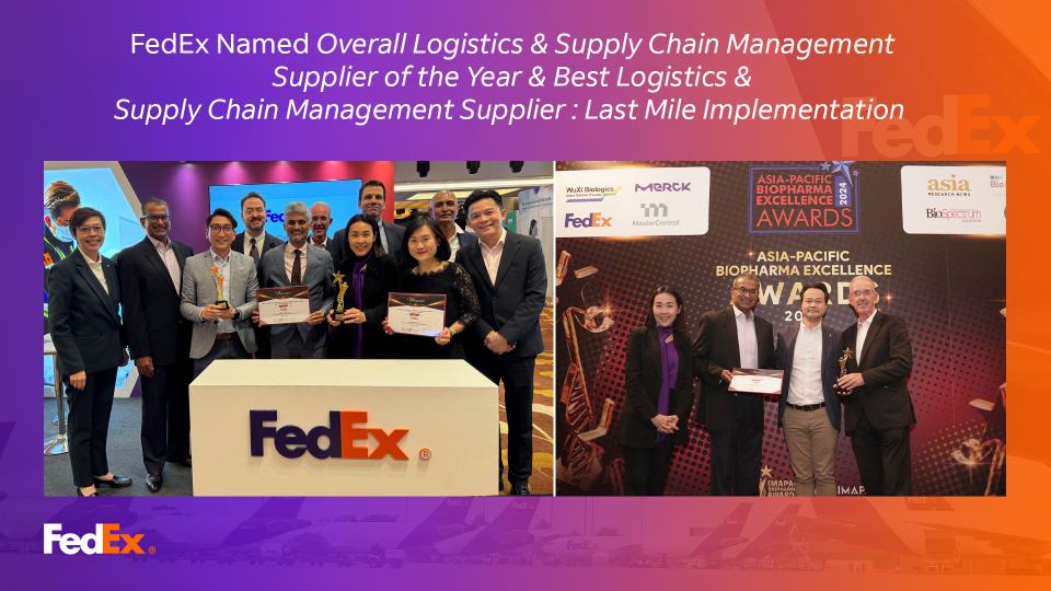 FedEx Named Overall Logistics Supply Chain Management Supplier of the Year at the Asia Pacific Biopharma Excellence Awards 2024 2 FedEx được vinh danh Nhà Cung Cấp Giải Pháp Quản Lý Chuỗi Cung Ứng và Logistics của năm
