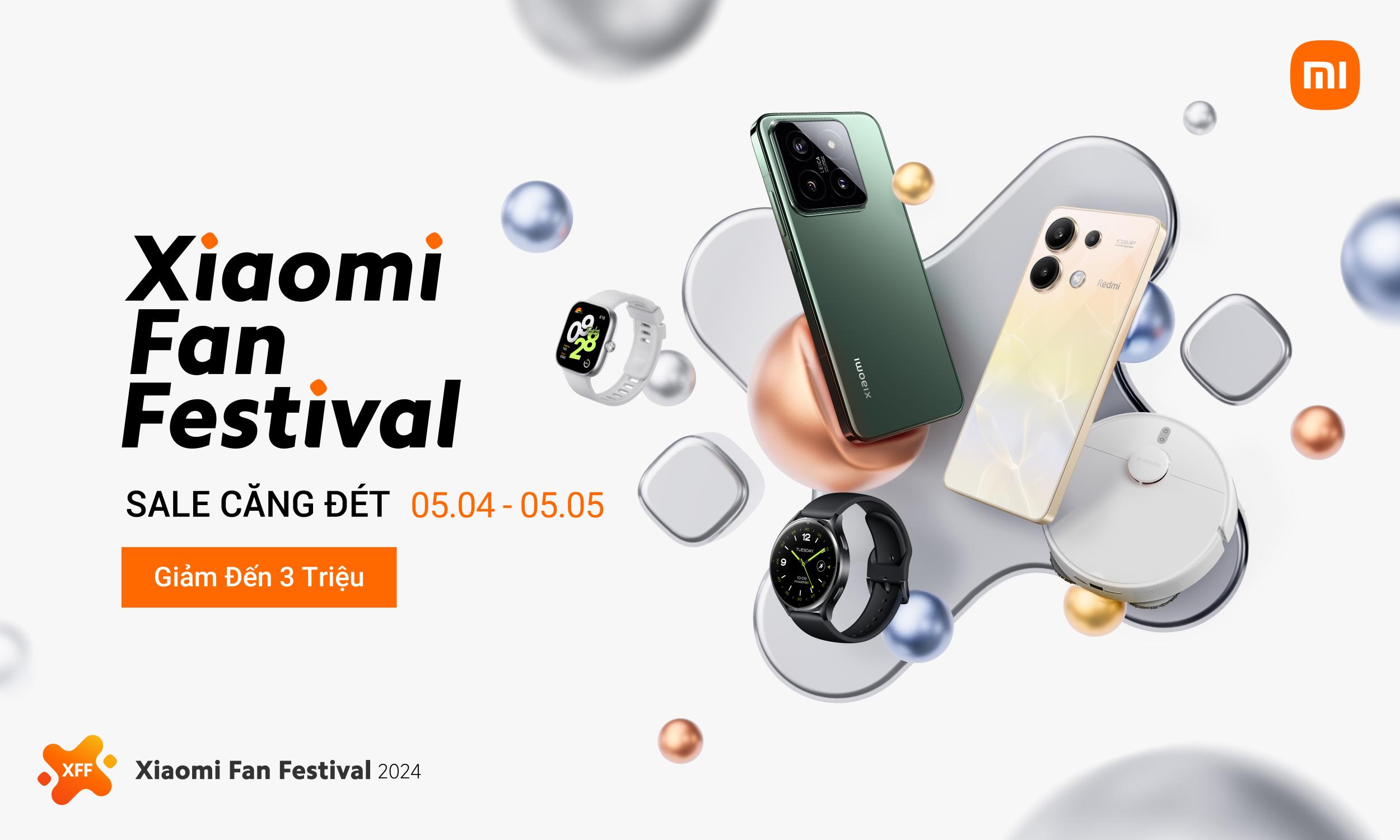 XFF 2024 Xiaomi Fan Festival 2024 khởi động với tổng giá trị quà tặng gần 100 triệu đồng