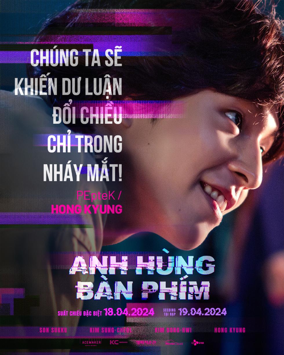 Poster Hong Kyung vai PEpteK Anh Hùng Bàn Phím tung bộ poster ấn tượng với những câu nói nguy hiểm của hội mỹ nam