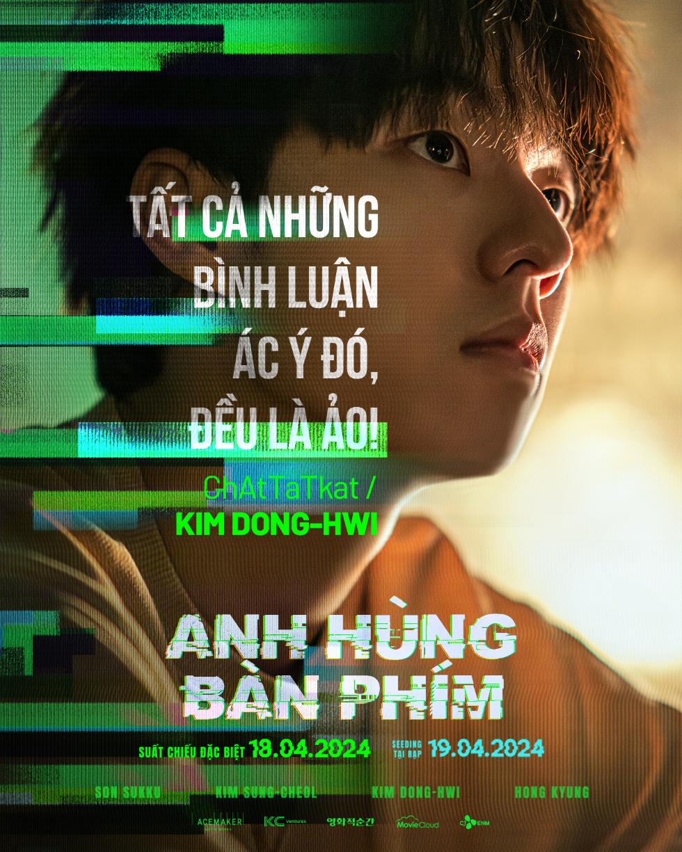 Poster Kim Dong Hwi vai ChAtTaTkat Anh Hùng Bàn Phím tung bộ poster ấn tượng với những câu nói nguy hiểm của hội mỹ nam