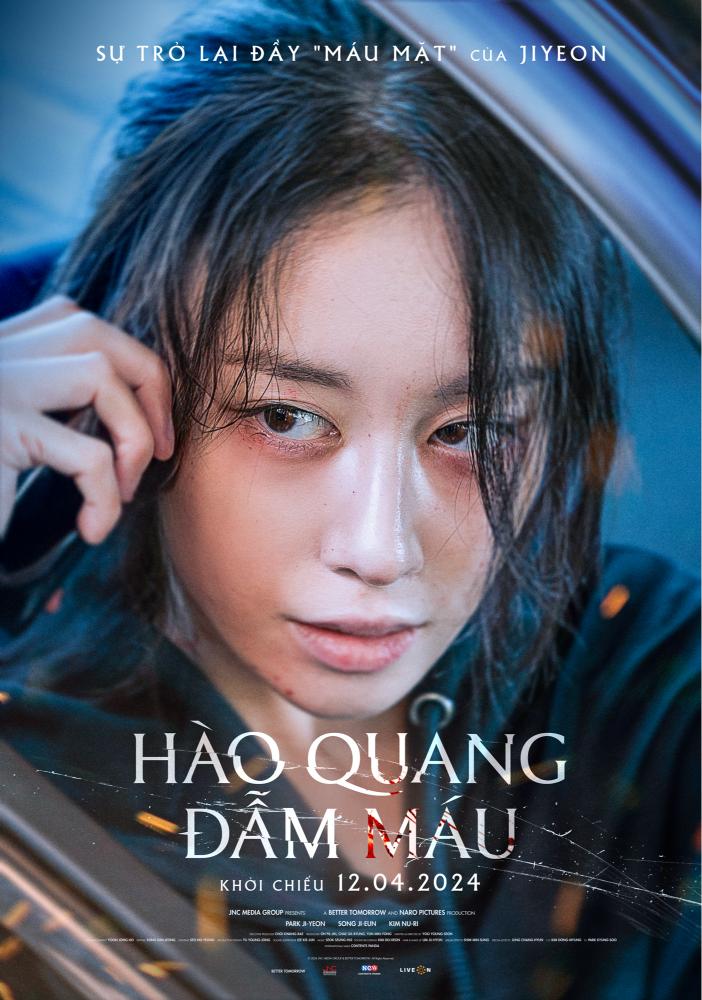 Wannabe Main Poster Printing Ji yeon (T Ara) gây sốt với thần thái sắc lạnh trên poster chính thức Hào Quang Đẫm Máu