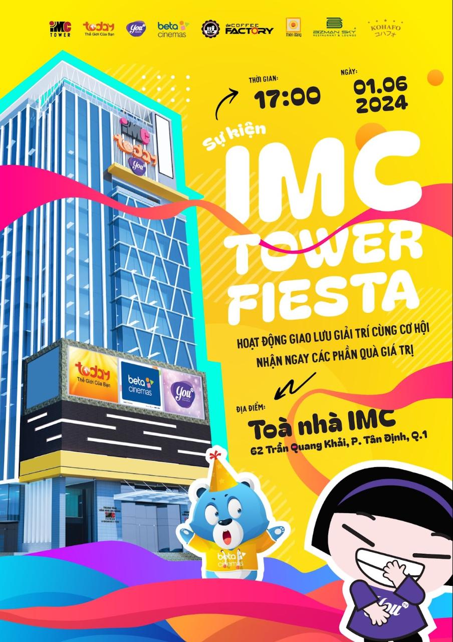 sự kiện imc tower fiesta 1 Tưng bừng vui chơi và nhận quà dịp lễ 1/6 tại sự kiện IMC Tower Fiesta