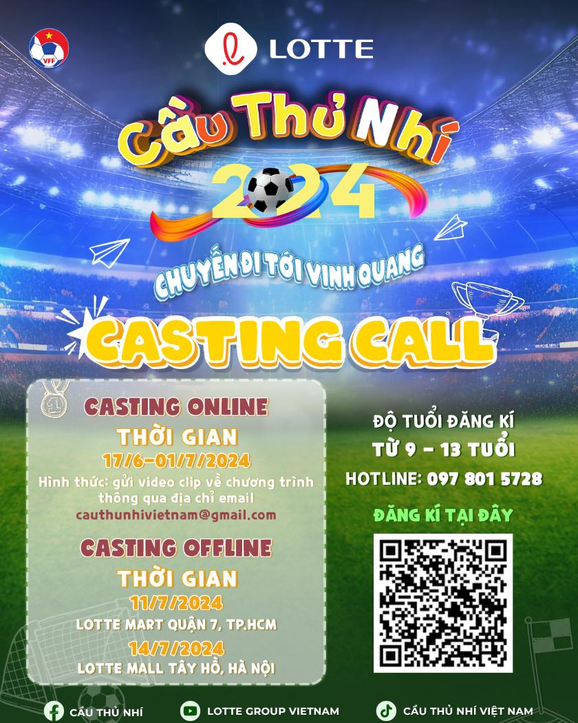 POSTER CASTING 1 Cầu Thủ Nhí 2024: Khởi động vòng casting tìm kiếm tài năng bóng đá tương lai