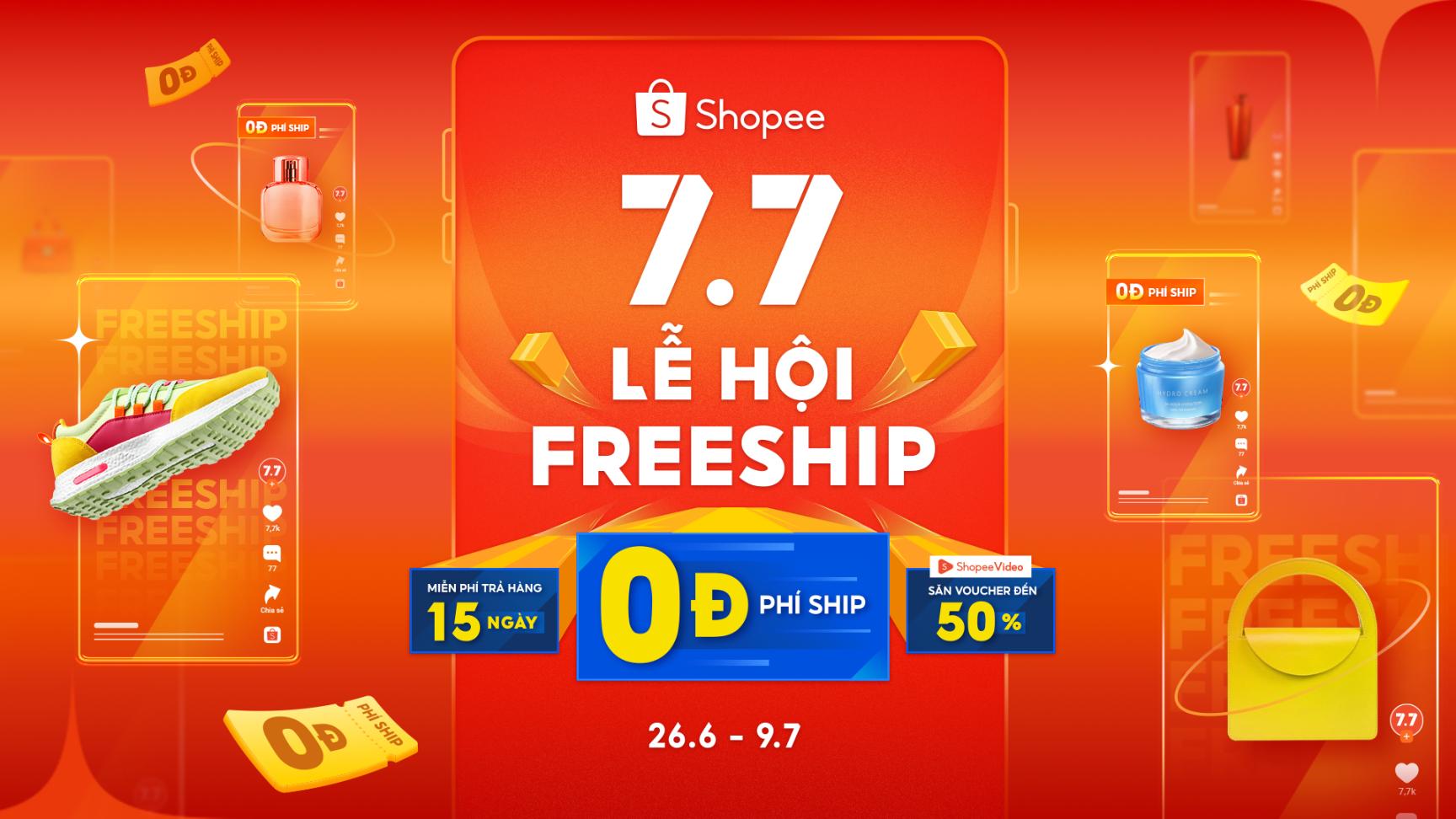 1 1 Bật mí 7.7 Lễ hội Freeship, chớp ngay cơ hội săn hàng cồng kềnh với phí ship 0 đồng