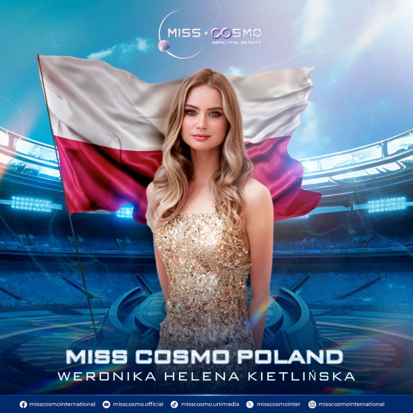 Miss Cosmo Poland 2024 Weronika Helena Kietlińska Điểm qua profile ấn tượng của 10 đại diện vừa công bố của Miss Cosmo 2024