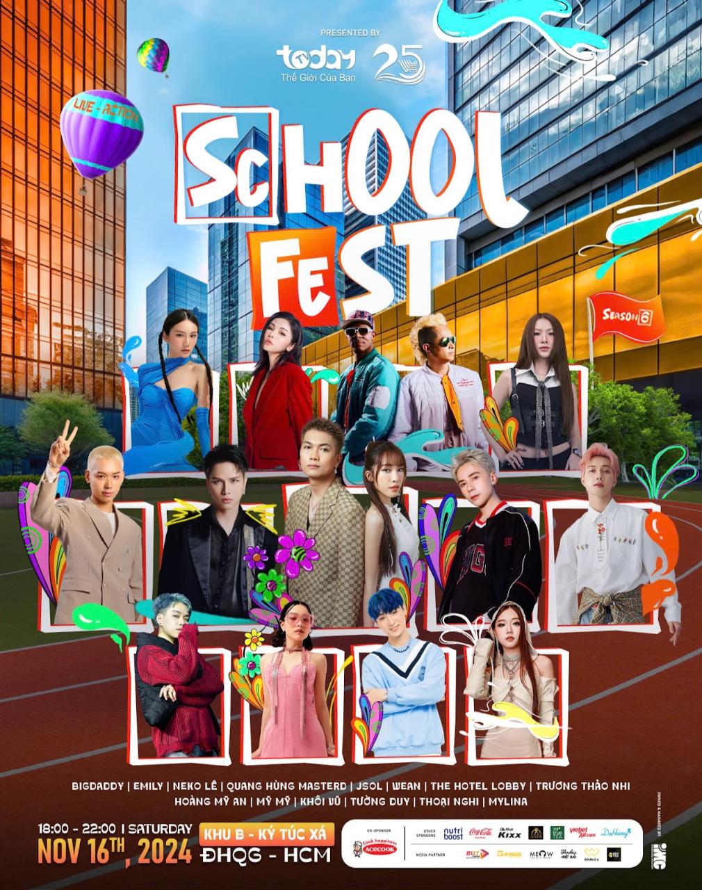 main poster SF BigDaddy, Emily, Quang Hùng MasterD, Neko Lê, JSOL, WEAN... xác nhận trình diễn tại School Fest 6