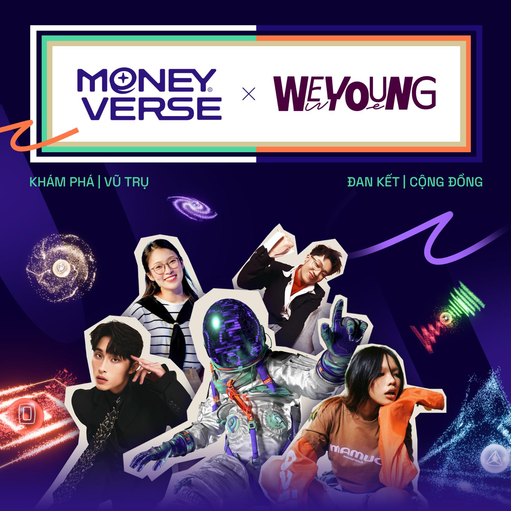 TMVxWY 2 The Moneyverse x WeYoung: “Màn collab” khuấy đảo cộng đồng Gen Z