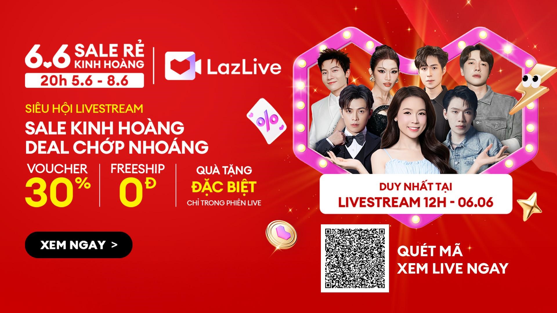 Lazada 5 HOT hơn cả nhiệt độ mùa hè, Lazada tung loạt ưu đãi đậm sâu dịp 6.6