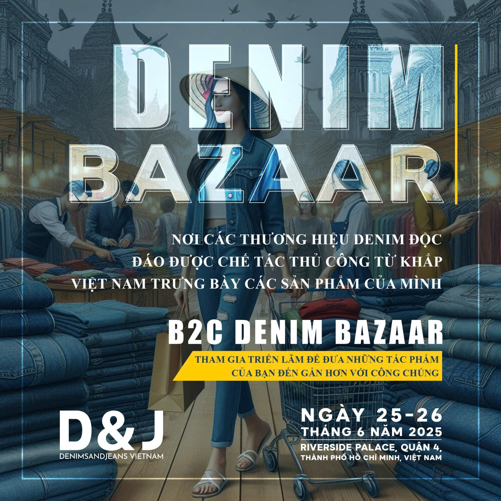 Denim bazzar Triển lãm kết nối các ông lớn ngành denim toàn cầu sẽ diễn ra vào 25 26/6