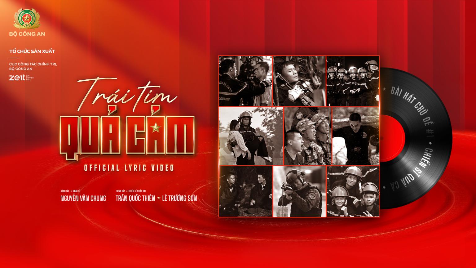 POSTER MV LYRIC OFFICIAL THEME SONG  1 ngang Trái Tim Quả Cảm   Ca khúc chủ đề đầu tiên của Chiến Sĩ Quả Cảm tri ân lực lượng CAND