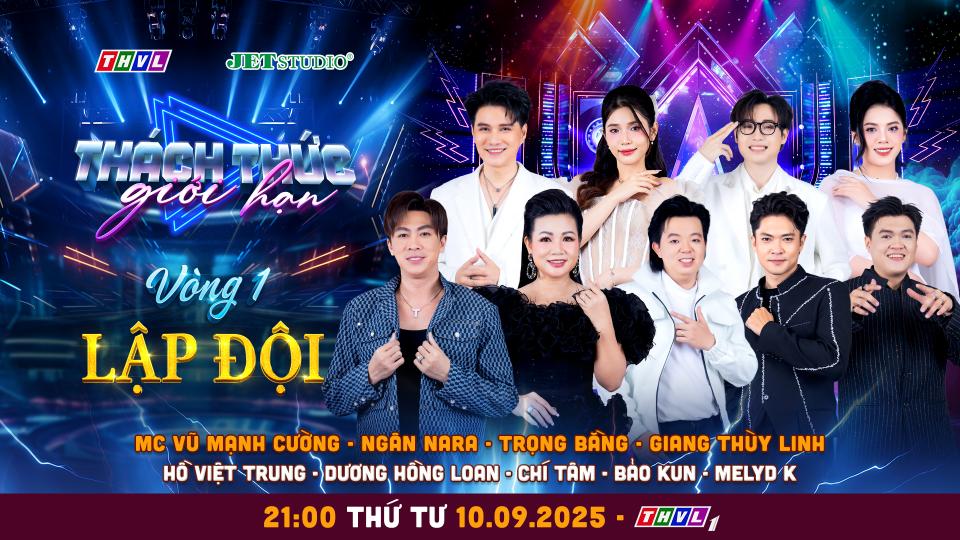 POSTER TTGH TAP 1 1 Producer Melyd K xác nhận góp mặt trong chương trình Thách Thức Giới Hạn 2025