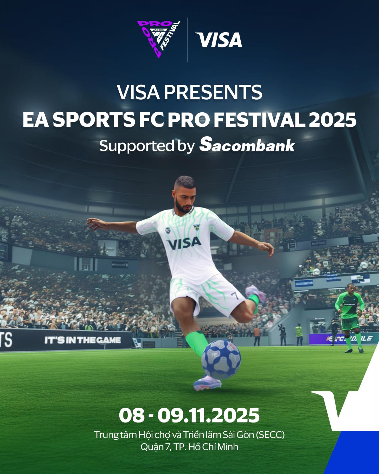 Visa đồng hành cùng EA Sports mang tới FC Pro Festival lần đầu tiên tại Việt Nam Post Announce 1 Visa đồng hành cùng EA Sports mang tới FC Pro Festival lần đầu tiên tại Việt Nam