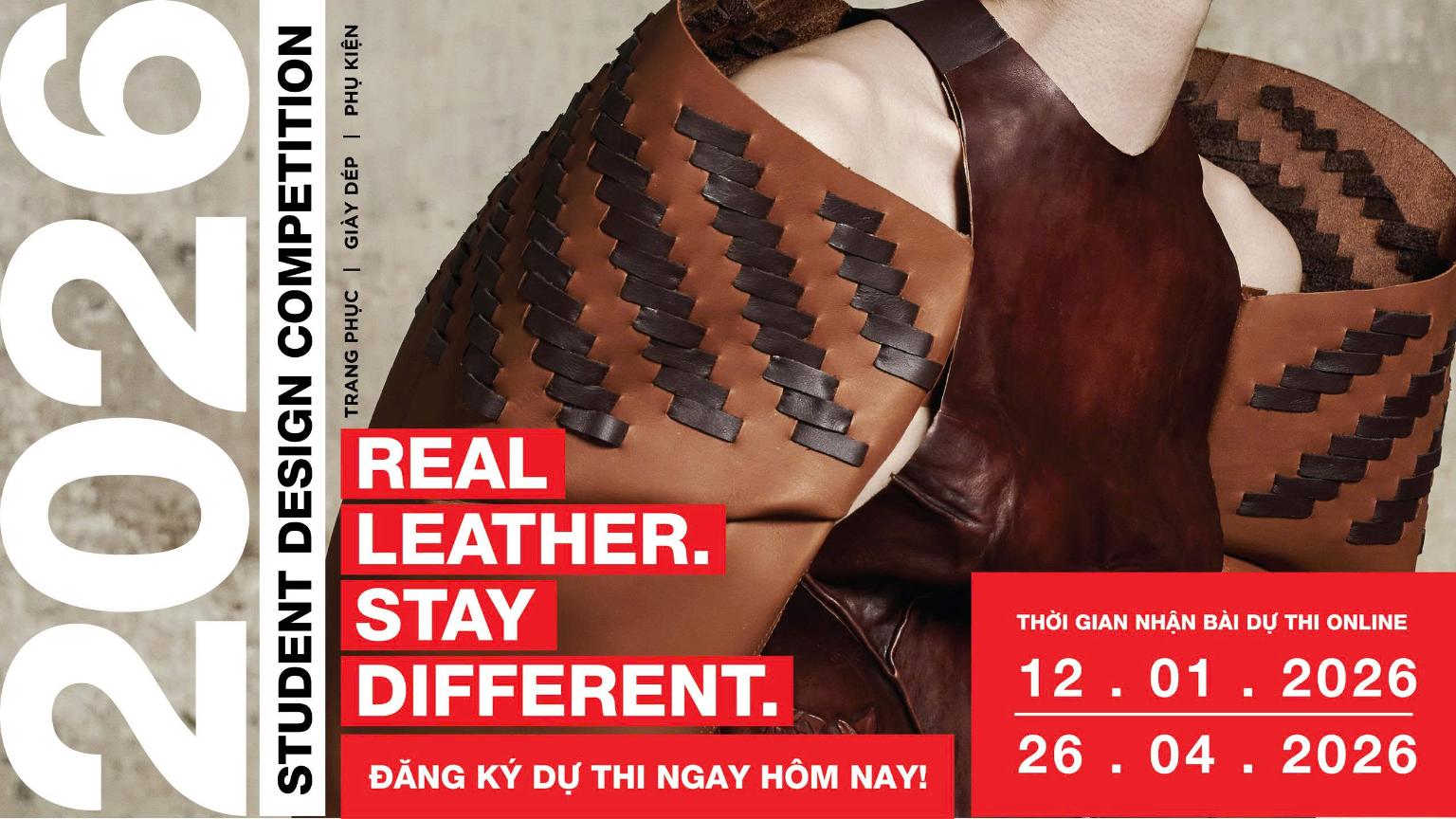 Khởi động cuộc thi thiết kế sáng tạo da quốc tế Real Leather. Stay Different. Việt Nam 2026 thiết kế sáng tạo da 2 Khởi động cuộc thi thiết kế sáng tạo da quốc tế Real Leather. Stay Different. Việt Nam 2026