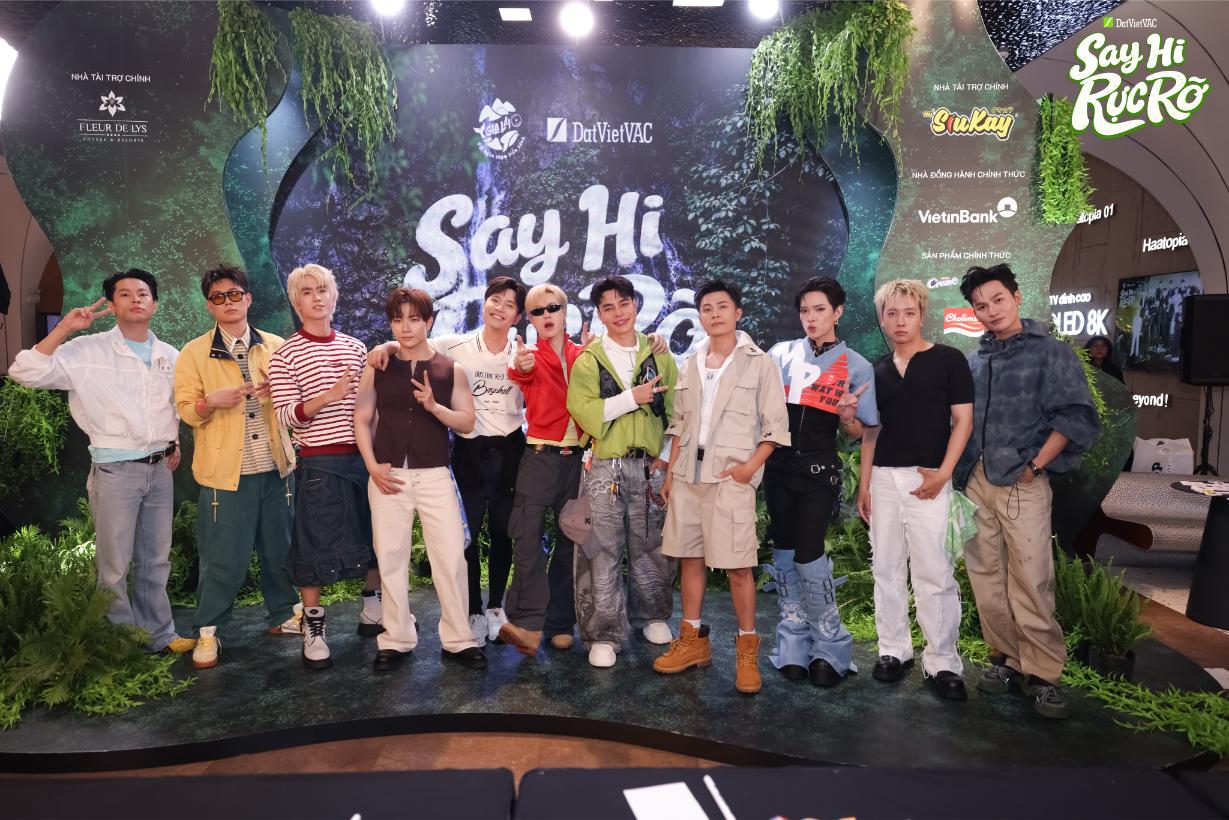Say Hi Rực Rỡ Dàn anh trai tụ hội ra mắt show sinh tồn Say Hi Rực Rỡ